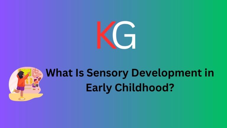 What-Is-Sensory-Development-in-Early-Childhood