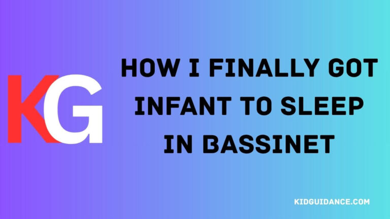 How I Finally Got Infant to Sleep in Bassinet